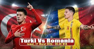 Prediksi Turki vs Rumania 27 Maret 2026, Jadwal dan Perkiraan Skor