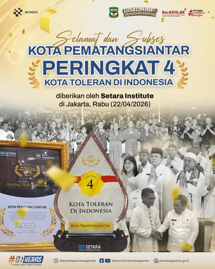 Kado HUT ke-155! Pematangsiantar Tembus 4 Besar Kota Toleran di Indonesia